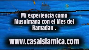 Mi experiencia del ayuno del ramadán #4